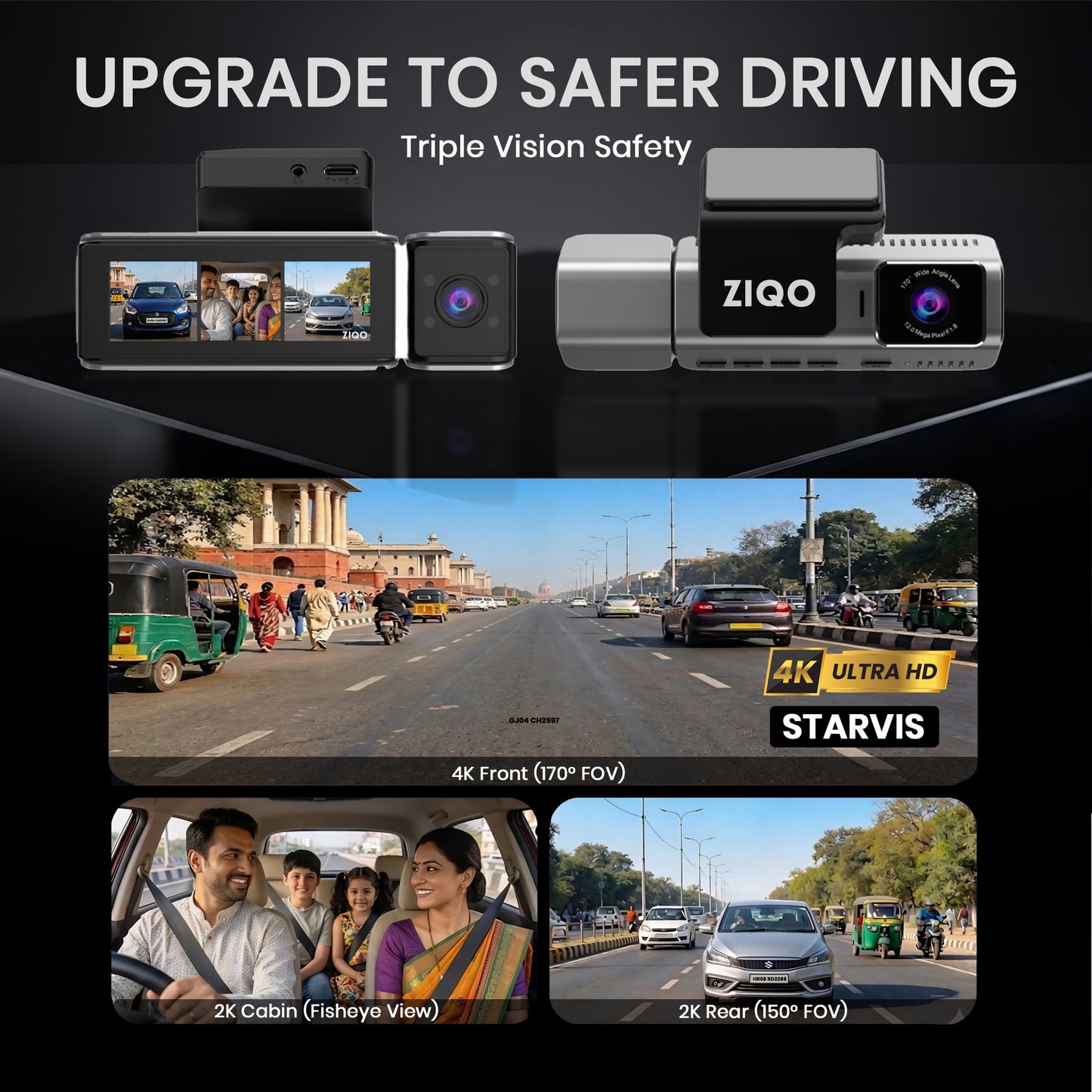 ZIQO T300 3 Channel Dashcam | 4K Front + 2K Rear + 2K Cabin with Sony STARVIS & GPS